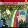 Storia Corsa N°6 - La Corse et l’Italie XIXe – XXe siècles